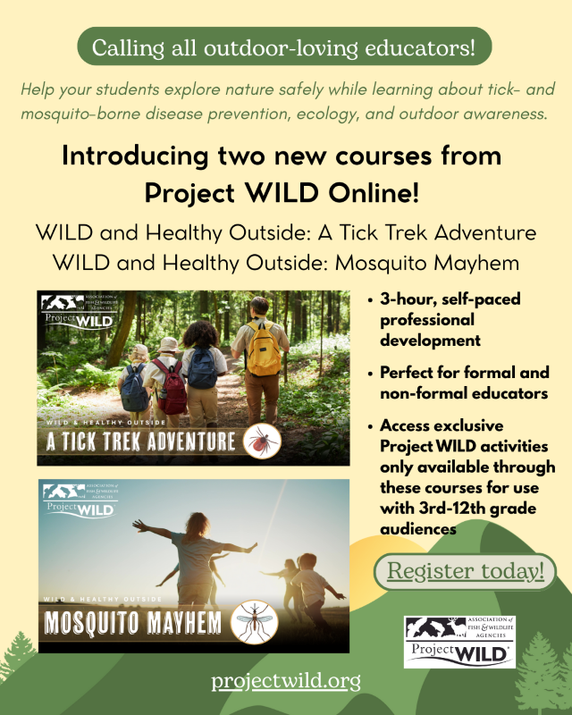Flyer for Wild and Healthy Outside online courses, listing bonuses such as being self-paced, good for formal and non-formal educators, and granting access to exclusive Project WILD activities