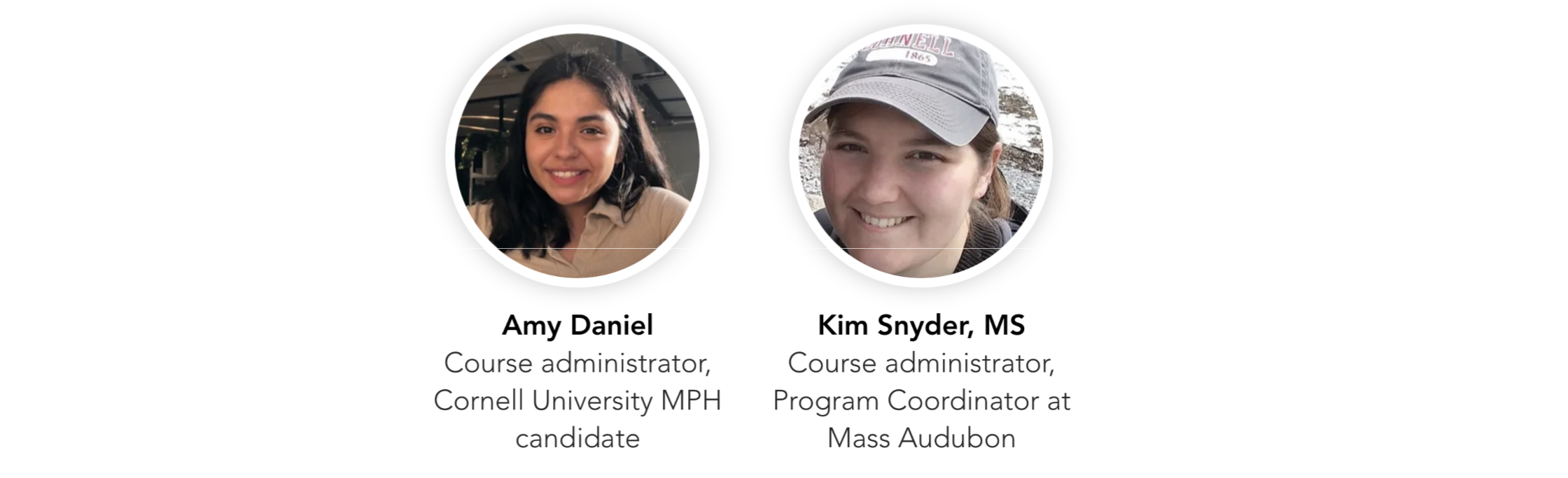 Profile photos of Course Administrators Amy Daniel and Kim Snyder, MS