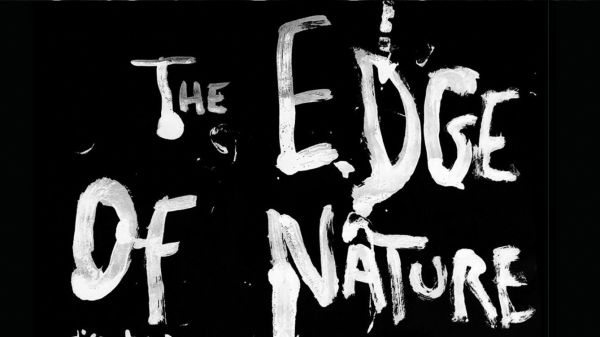 Poster for "The Edge of Nature"; overhead view of a man walking through water