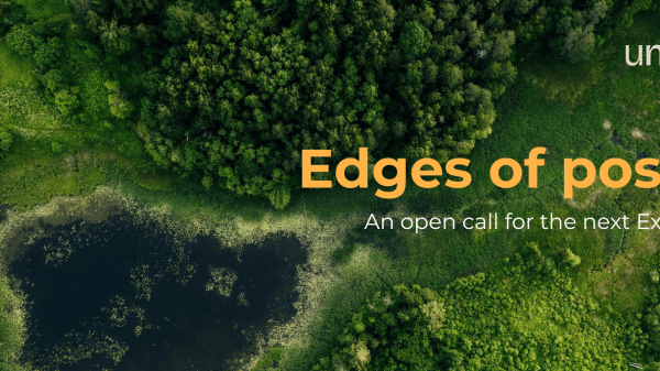The image features an aerial view of a lush green forest surrounding a waterway. The title is “Edges of Possibility,” with the subtitle “An open call for the next Exploration Co-Lab” by unearthodox.