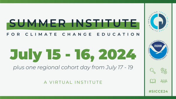 Summer Institute For Climate Change Education - July 2024 Summer Institute For Climate Change Education - July 2024