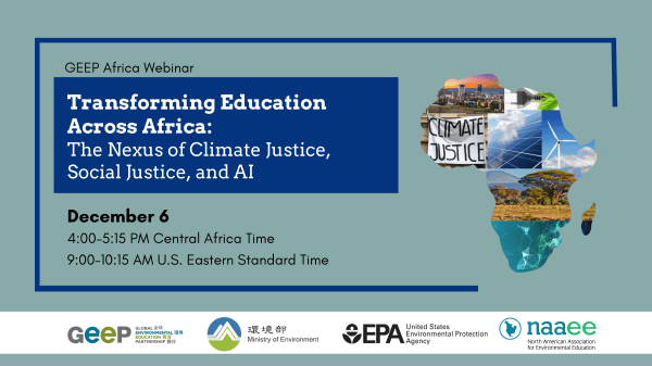 Graphic of the African continent made up of sustainability imagery with the words "GEEP Africa Webinar: Transforming Education Across Africa"