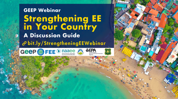 Aerial photo of turquoise waters and colorful buildings with a blue overlay with text that reads "Strengthening EE in Your Country A Discussion Guide Dec. 11 10-11:30 AM EST"