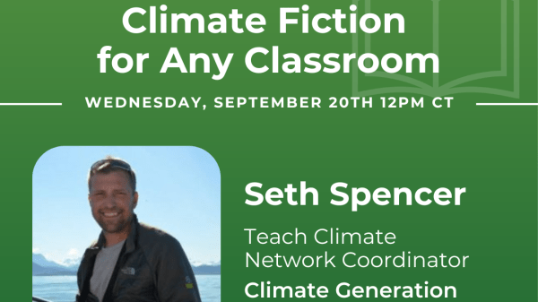 Climate Fiction for Any Classroom Green graphic with white text, says "Climate Fiction for Any Classroom. Presenter Seth Spencer."
