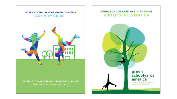 Image of two book covers - International School Grounds Month Activity Guide, two colorful silhouettes of children playing, Living Schoolyard Activity Guide, a stylized tree with two silhouettes of children playing