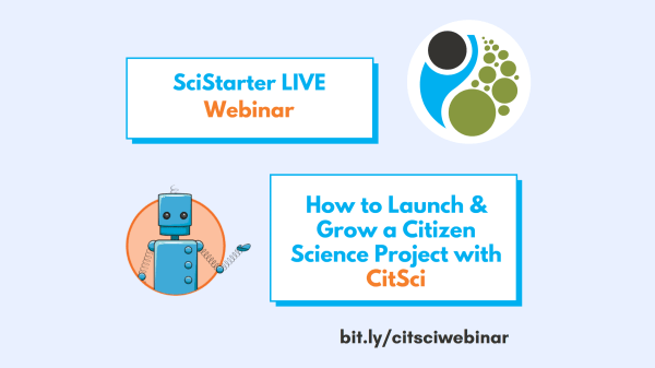 light blue background with text that says: SciStarter LIVE Webinar