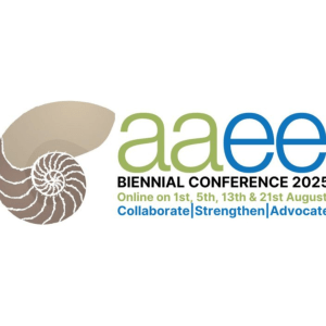 AAEE logo, graphic of an ammonite fossil on the left, text on the right reads "aaee, Biennial Conference 2025, Online on 1st, 5th, 13th & 21st August, Collaborate | Strengthen | Advocate"