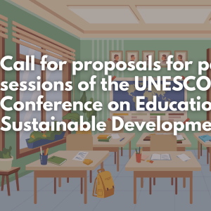 A banner announcing the call for proposals of the UNESCO World Conference on Education for Sustainable Development (ESD) displyed over a classroom background picture