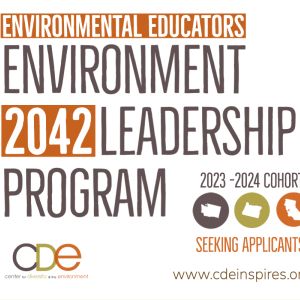 Environment 2042 Leadership Program - Seeking Applicants! 