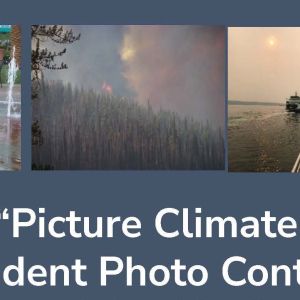 Image displays 4 example photos of climate impacts and the title of NOAA's Picture Climate Change Student Photo Contest
