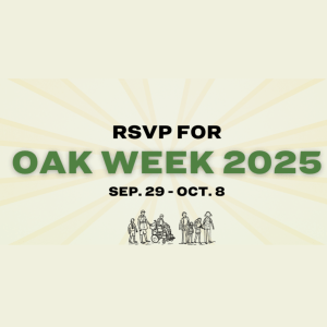 Text reads, "Virtual Events RSVP for OAK Week 2025 Sep. 29 - Oct. 8" Illustrated groups of people are clustered at the bottom of the image waking together and holding hands.