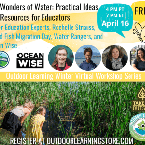 The Wonders of Water: Practical Ideas and Resources for Educators