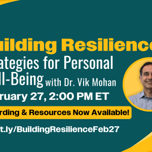 Graphic for Dr Vik Mohan's "Building Resilience" webinar