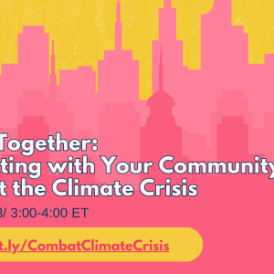 Pink-toned cityscape with a yellow background and the words "In This Together: Connecting with Your Community to Combat the Climate Crisis"