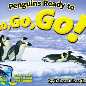 Cover of PENGUINS READY TO GO, GO, GO BOOK! showing Emperor penguins diving into the polar ocean
