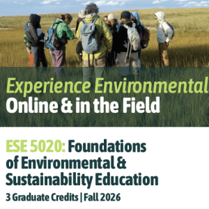 Foundations of Environmental and Sustainability Education Course Description page one of two