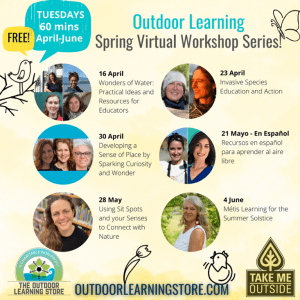 Free Spring Outdoor Learning Virtual Workshops!