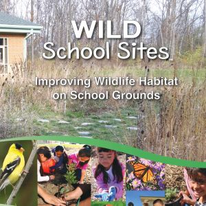 Cover of WILD School Sites pdf showing schoolyard habitat