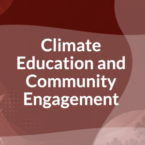 Text "Climate Education and Community Engagement"