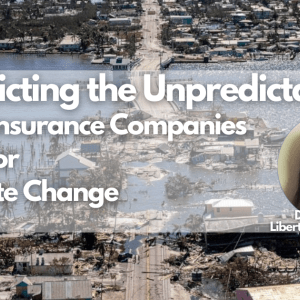 Photo of a flooded road with a semi-transparent overlay with white bold text that reads, "Predicting th Unpredictable. How Insurance Companies Plan for Climate Change"