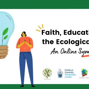 Illustration of two people looking at a lightbulb with seedlings and on the right is black text that says, "Faith, Education, and the Ecological Crisis: An Online Symposium," all surrounded by a green border