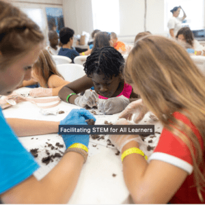 Facilitating STEM for ALL Learners