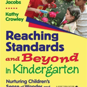 Cover art for "Reaching Standards and Beyond in Kindergarten"