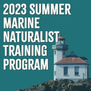 TWM's 2023 Summer Marine Naturalist Training Program