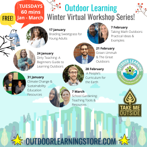 Outdoor Learning Winter Virtual Workshops