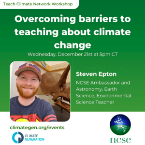 White bold text that says, "Overcoming barriers to teaching about climate change" on green background graphic
