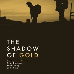 The Shadow of Gold