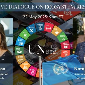 "Virtual Live Dialogue on Ecosystem Restoration" with photos of the speakers and a wheel of the sustainable development goals