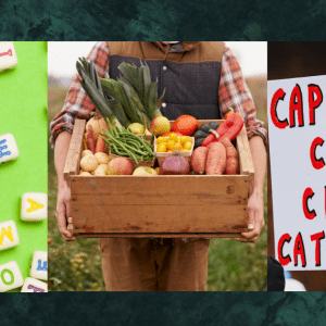 Three photos side-by-side, from left to right, blocks of letters spelling "reuse," a person holding a wooden crate filled with a mix of vegetables, and a poster that reads "capitalism caused this climate catastrophe"