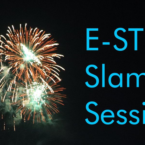 Fireworks with text saying E-STEM Slam Sessions